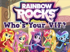 Cluiche Rainbow Rocks Who's Your VIF?