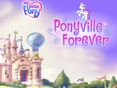 Cluiche My Little Pony Ponyville Forever