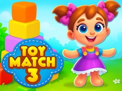 Cluiche Toy Match 3