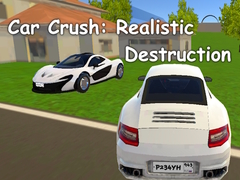 Cluiche Car Crush: Realistic Destruction