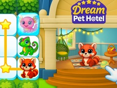 Cluiche Dream Pet Hotel
