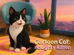 Cluiche Cartoon Сat: naughty kitten