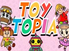 Cluiche Toy topia