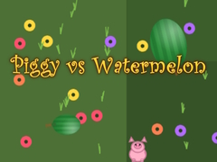 Cluiche Piggy vs Watermelon