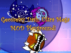 Cluiche Geometry Dash: Ultra Mega MOD Playground!