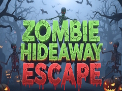 Cluiche Zombie Hideaway Escape
