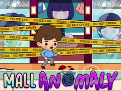 Cluiche Mall Anomaly