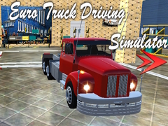 Cluiche Euro Truck Driving Simulator