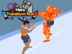Cluiche Hero Transform Run