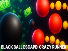 Cluiche Black Ball Escape: Crazy Runner