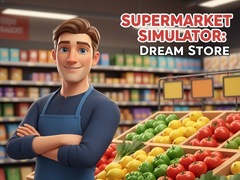Cluiche Supermarket Simulator Dream Store