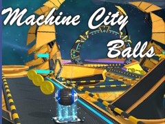 Cluiche Machine City Balls