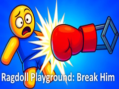 Cluiche Ragdoll Playground: Break Him