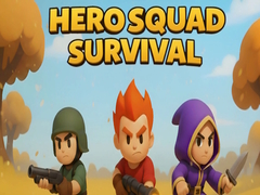 Cluiche Hero Squad Survival
