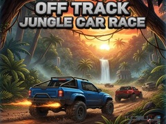 Cluiche Off Track Jungle Car Race