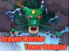 Cluiche Dragon Warrior Tower Defense