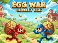 Cluiche Egg War Collect Egg