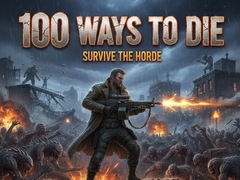 Cluiche 100 Ways To Die