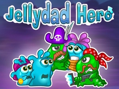 Cluiche Jellydad Hero