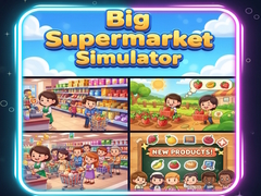 Cluiche Big Supermarket Simulator
