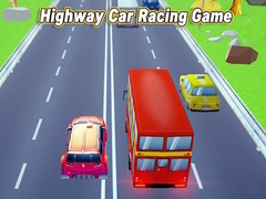 Cluiche Highway Car Racing Game