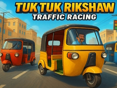 Cluiche Tuk Tuk Rikshaw Traffic Racing