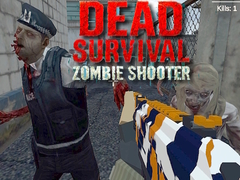 Cluiche Dead Survival: Zombie Shooter