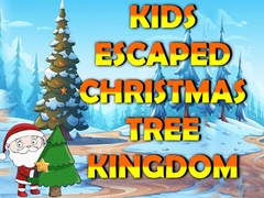 Cluiche Kids Escaped Christmas Tree Kingdom