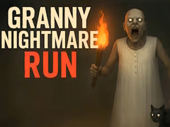 Cluiche Granny Nightmare Run