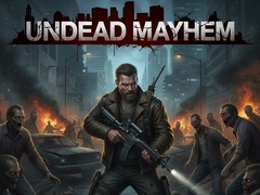 Cluiche Undead Mayhem