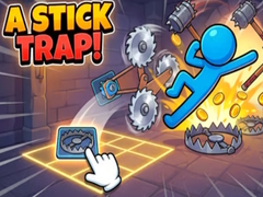 Cluiche A Stick trap!