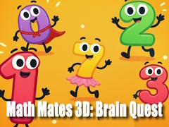 Cluiche Math Mates 3D: Brain Quest