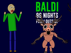 Cluiche Baldi 99 Nights from Outside