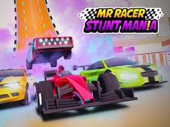 Cluiche MR RACER Stunt Mania