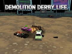 Cluiche Demolition Derby Life
