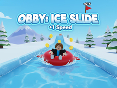 Cluiche Obby: Ice Slide +1 Speed