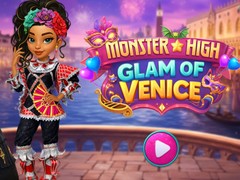 Cluiche Monster High Glam of Venice