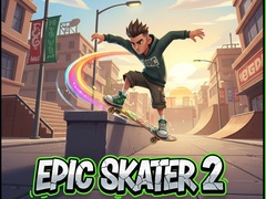 Cluiche Epic Skater 2