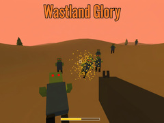 Cluiche Wasteland Glory