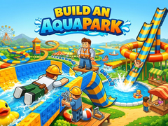 Cluiche Build an Aquapark