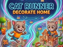 Cluiche Cat Runner Decorate Home
