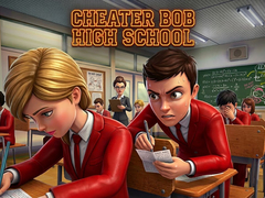 Cluiche Cheater Bob High School 