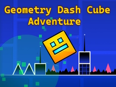 Cluiche Geometry Dash Cube Adventure