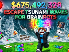 Cluiche Escape Tsunami Waves for Brainrots