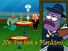 Cluiche No, I'm not a Plankton
