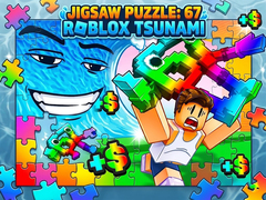 Cluiche Jigsaw Puzzle: 67 Roblox Tsunami