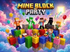 Cluiche Mine Block Party