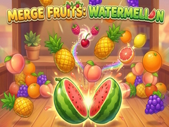 Cluiche Merge Fruits: Watermellon