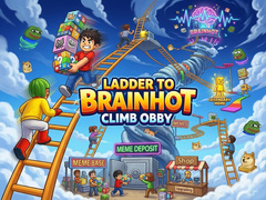 Cluiche Ladder to Brainhot: Climb Obby