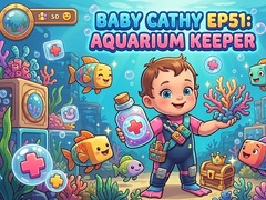 Cluiche Baby Cathy Ep51: Aquarium Keeper
